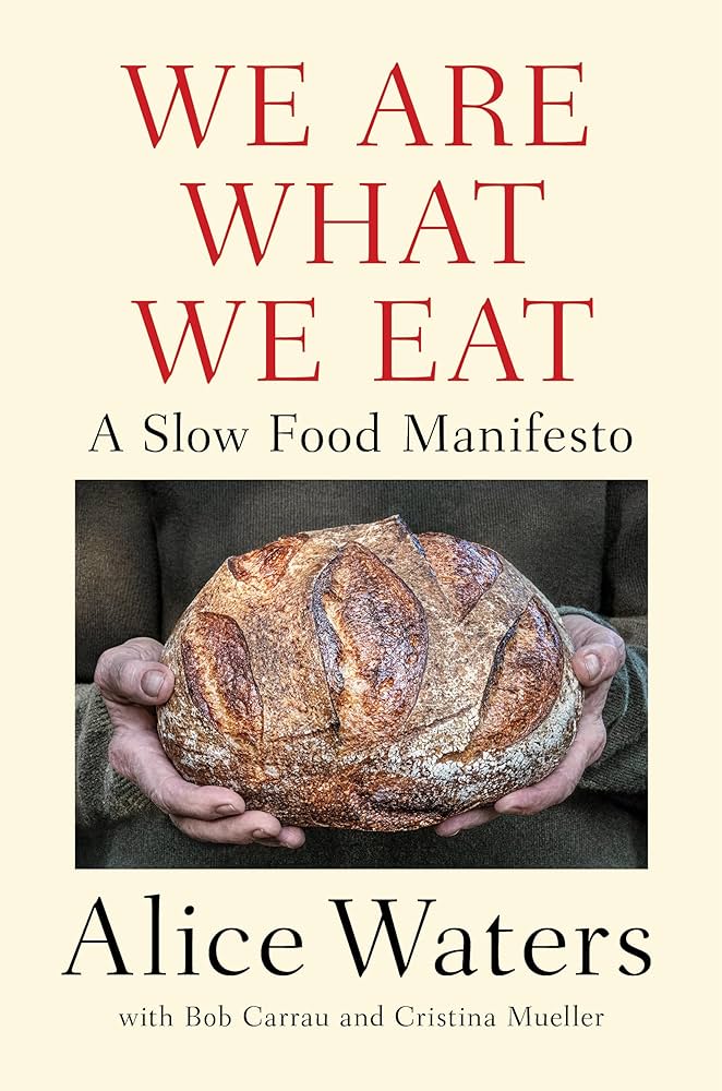 We Are What We Eat Manifesto